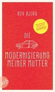 Cover von Die Modernisierung meiner Mutter