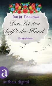 Cover von Den Letzten beißt der Hund