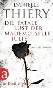 Cover von Die fatale Lust der Mademoiselle Julie