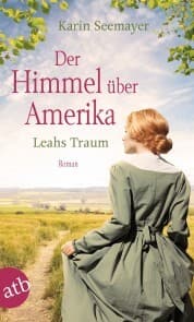 Cover von Der Himmel über Amerika - Leahs Traum
