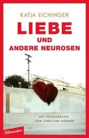 Cover von Liebe und andere Neurosen