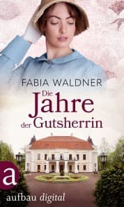 Cover von Die Jahre der Gutsherrin