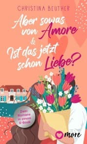 Cover von Aber sowas von Amore & Ist das jetzt schon Liebe?