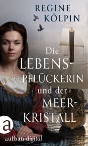 Cover von Die Lebenspflückerin und der Meerkristall