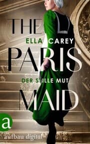 Cover von The Paris Maid - Der stille Mut