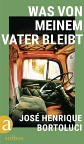 Cover von Was von meinem Vater bleibt