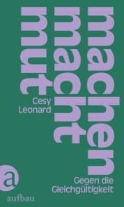 Cover von MACHEN MACHT MUT - Gegen die Gleichgültigkeit