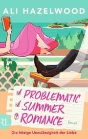 Cover von Problematic Summer Romance - Die hitzige Unzulässigkeit der Liebe