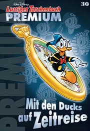 Cover von Lustiges Taschenbuch Premium 30