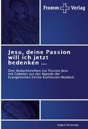 Cover von Jesu, deine Passion will ich jetzt bedenken ...