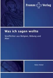 Cover von Was ich sagen wollte