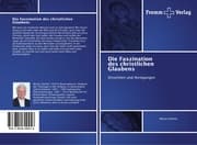 Cover von Die Faszination des christlichen Glaubens