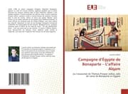 Cover von Campagne dÉgypte de Bonaparte - Laffaire Alqam