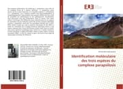 Cover von Identification moléculaire des trois espèces du complexe parapsilosis