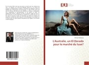 Cover von L'Australie, un El Dorado pour le marché du luxe?
