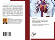 Cover von La Circulation Collatérale Cardiaque d'Origine Non Coronarienne