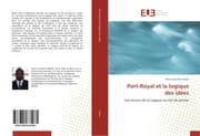 Cover von Port-Royal et la logique des idées