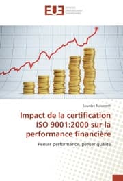 Cover von Impact de la certification ISO 9001:2000 sur la performance financière