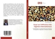 Cover von Essai sur l'efficience des régimes internationaux