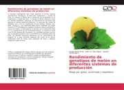 Cover von Rendimiento de genotipos de melón en diferentes sistemas de producción