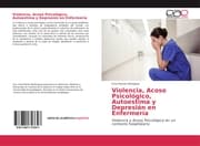Cover von Violencia, Acoso Psicológico, Autoestima y Depresión en Enfermería