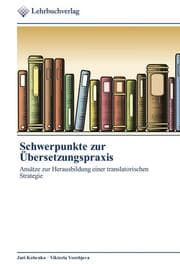 Cover von Schwerpunkte zur Übersetzungspraxis