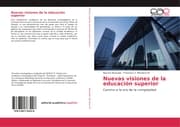 Cover von Nuevas visiones de la educación superior