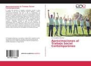 Cover von Aproximaciones al Trabajo Social Contemporáneo
