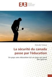 Cover von La sécurité du canada passe par l'éducation
