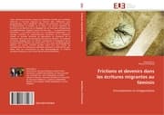 Cover von Frictions et devenirs dans les ecritures migrantes au feminin