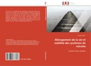 Cover von Allongement de la vie et viabilite des systemes de retraite