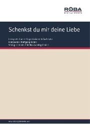 Cover von Schenkst du mir deine Liebe