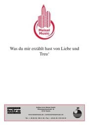 Cover von Was du mir erzählt hast von Liebe und Treu'