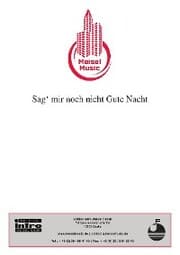 Cover von Sag' mir noch nicht Gute Nacht