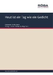 Cover von Heut ist ein Tag wie ein Gedicht