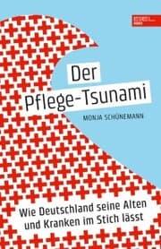 Cover von Der Pflege-Tsunami