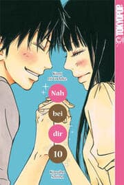 Cover von Nah bei dir - Kimi ni todoke 10