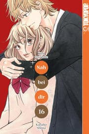 Cover von Nah bei dir - Kimi ni todoke 16