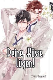 Cover von Deine Küsse lügen! 5