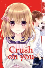 Cover von Crush on you 01