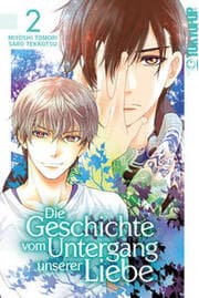 Cover von Die Geschichte vom Untergang unserer Liebe 2