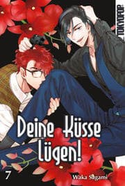 Cover von Deine Küsse lügen! 7