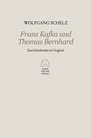 Cover von Franz Kafka und Thomas Bernhard