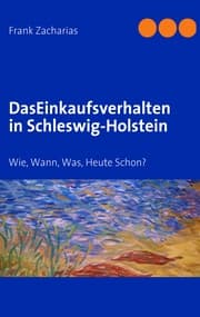 Cover von Das Einkaufsverhalten in Schleswig-Holstein