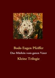 Cover von Das Märlein vom guten Vater