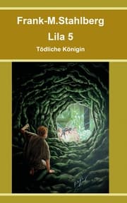 Cover von Lila 5 - Tödliche Königin