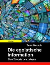 Cover von Die egoistische Information