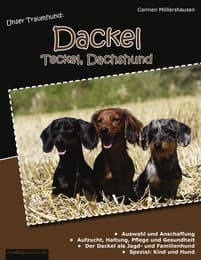 Cover von Unser Traumhund: Dackel, Teckel, Dachshund