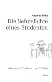 Cover von Die Sehnsüchte eines Studenten