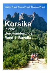 Cover von Korsika, leichte Bergwanderungen 1: Bavella